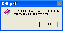 A windows XP style error window. The text reads "DON'T INTERACT WITH ME IF ANY OF THIS APPLIES TO YOU" in black capital letters. The icon to the left of it is a purple book with a question mark on it.